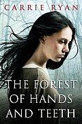Cover of The Forest of Hands and Teeth