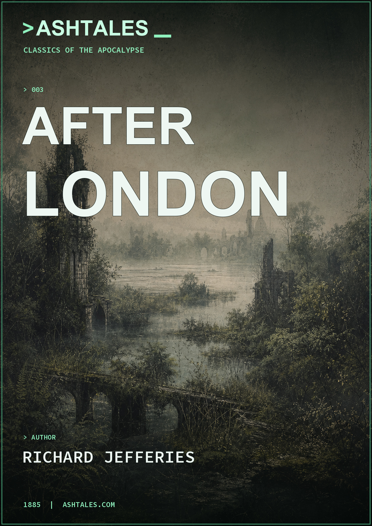 After London by Richard Jefferies, Ash Tales Classics edition