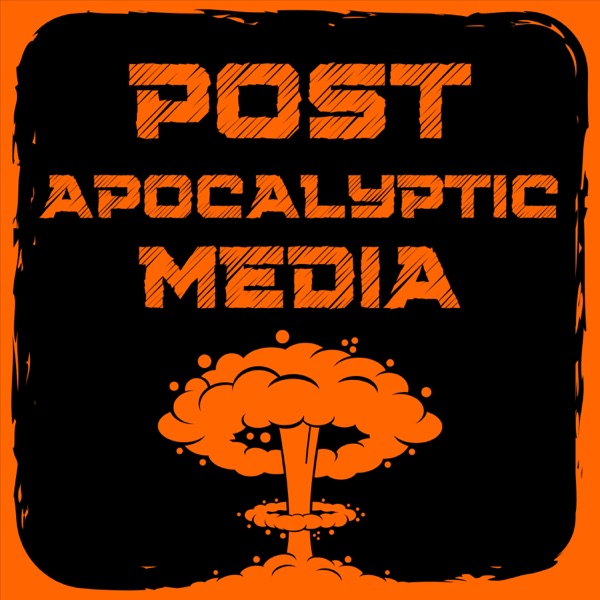 Post Apocalyptic Media podcast cover